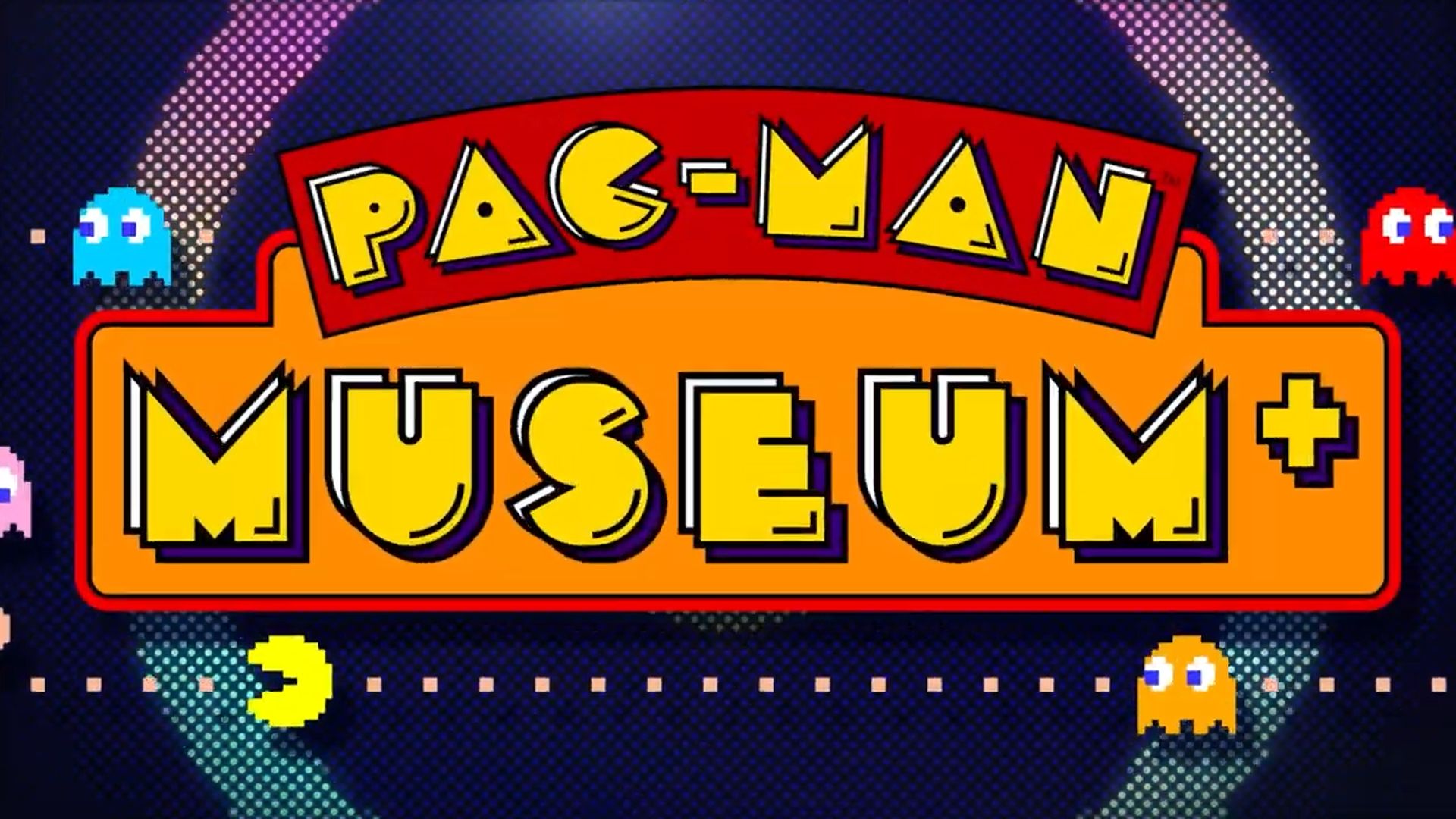 คอลเลคชั่นรวมเกมคลาสสิค Pac-Man Museum+ วางจำหน่ายแล้ว